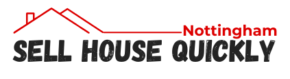 Sell House Quickly Nottingham